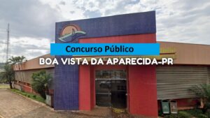 Concurso da Prefeitura de Boa Vista da Aparecida: 50 Vagas!