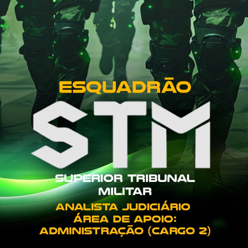 Analista de Apoio Administrativo – STM (Cargo 2)