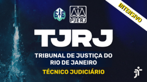 Intensivo TJRJ Técnico - Edital Aberto