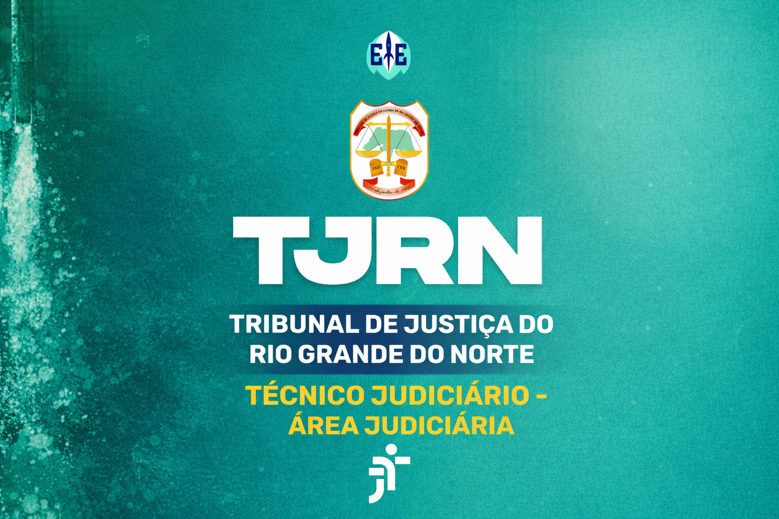 Tribunal de Justiça do Estado do Rio Grande do Norte – (TJAJ) – TJ RN