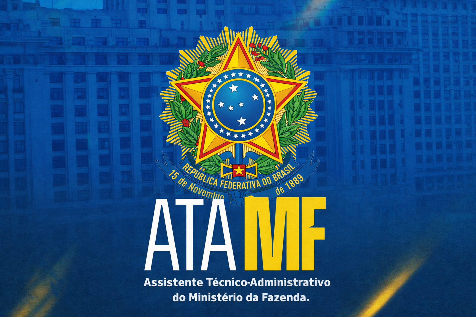 Assistente Técnico-Administrativo – Ministério da Fazenda