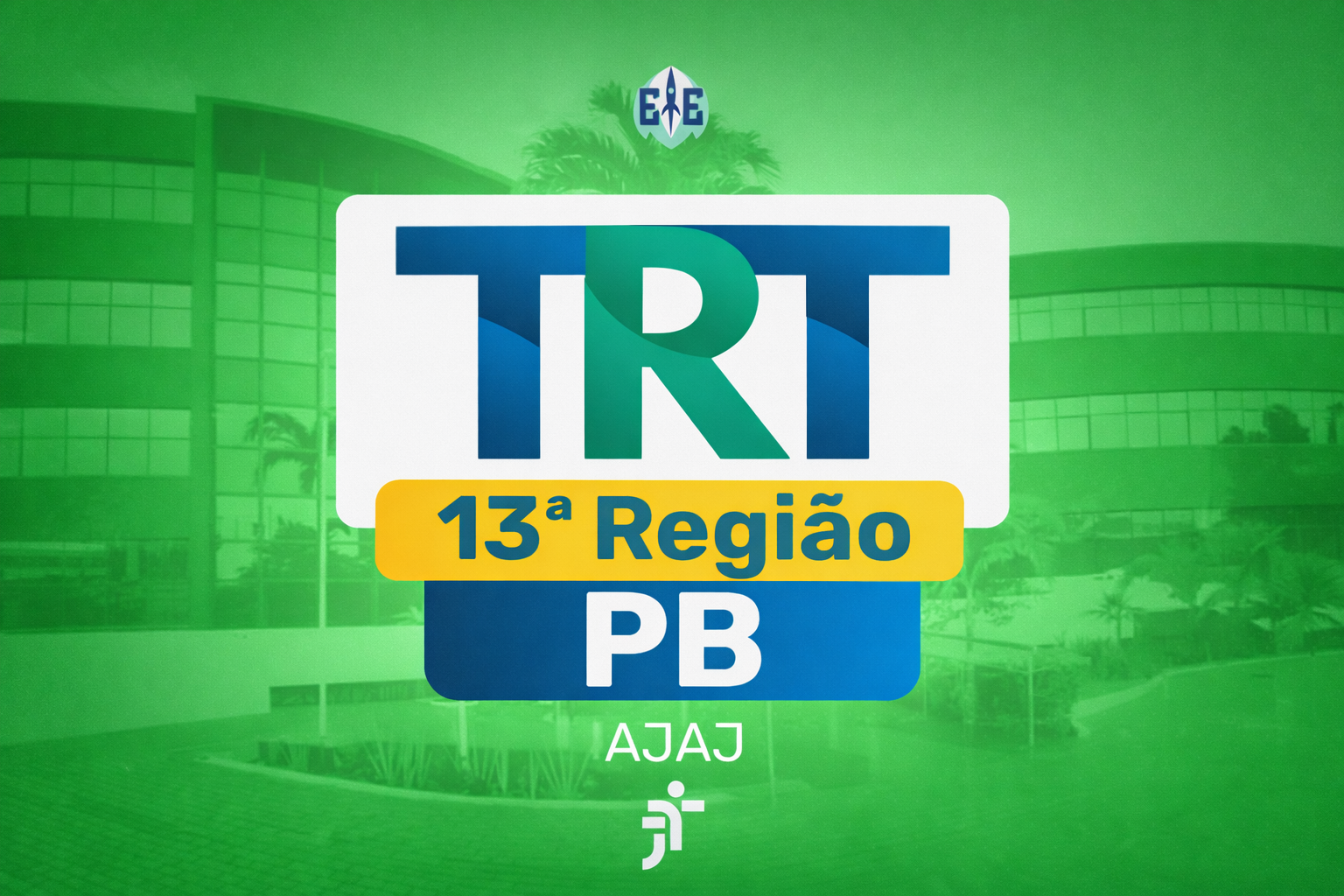 Analista Judiciário – Área Judiciária (AJAJ) – TRT 13 (PB)
