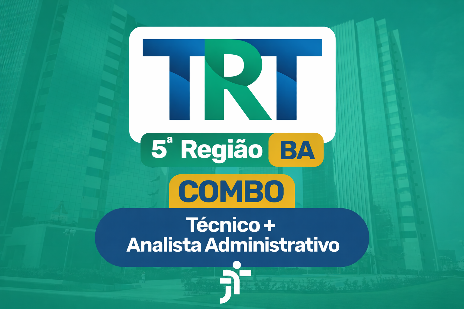 TRT 5 (BA) – TJAA + AJAA