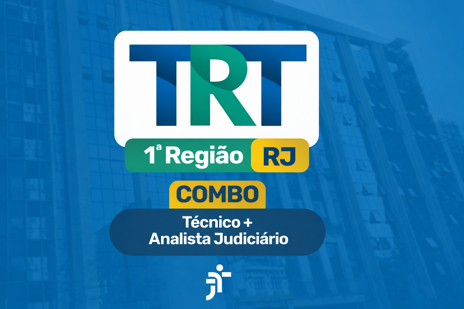 TRT 1 (RJ) – TJAA + AJAJ