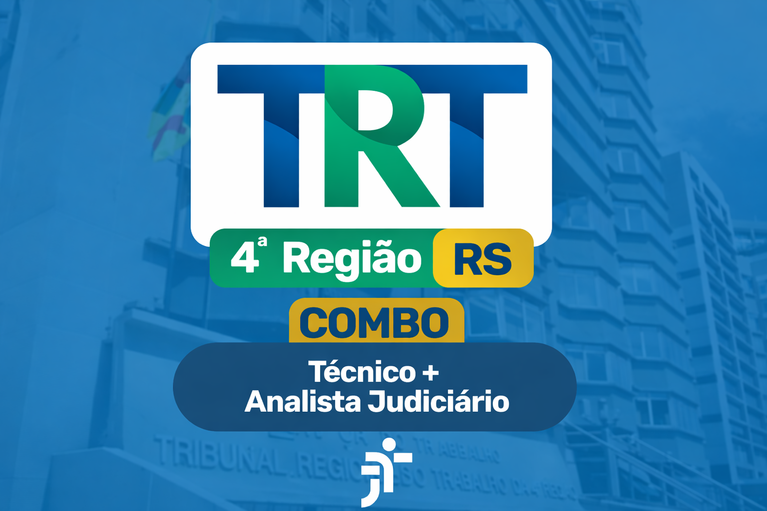 TRT 4 (RS) – TJAA + AJAJ