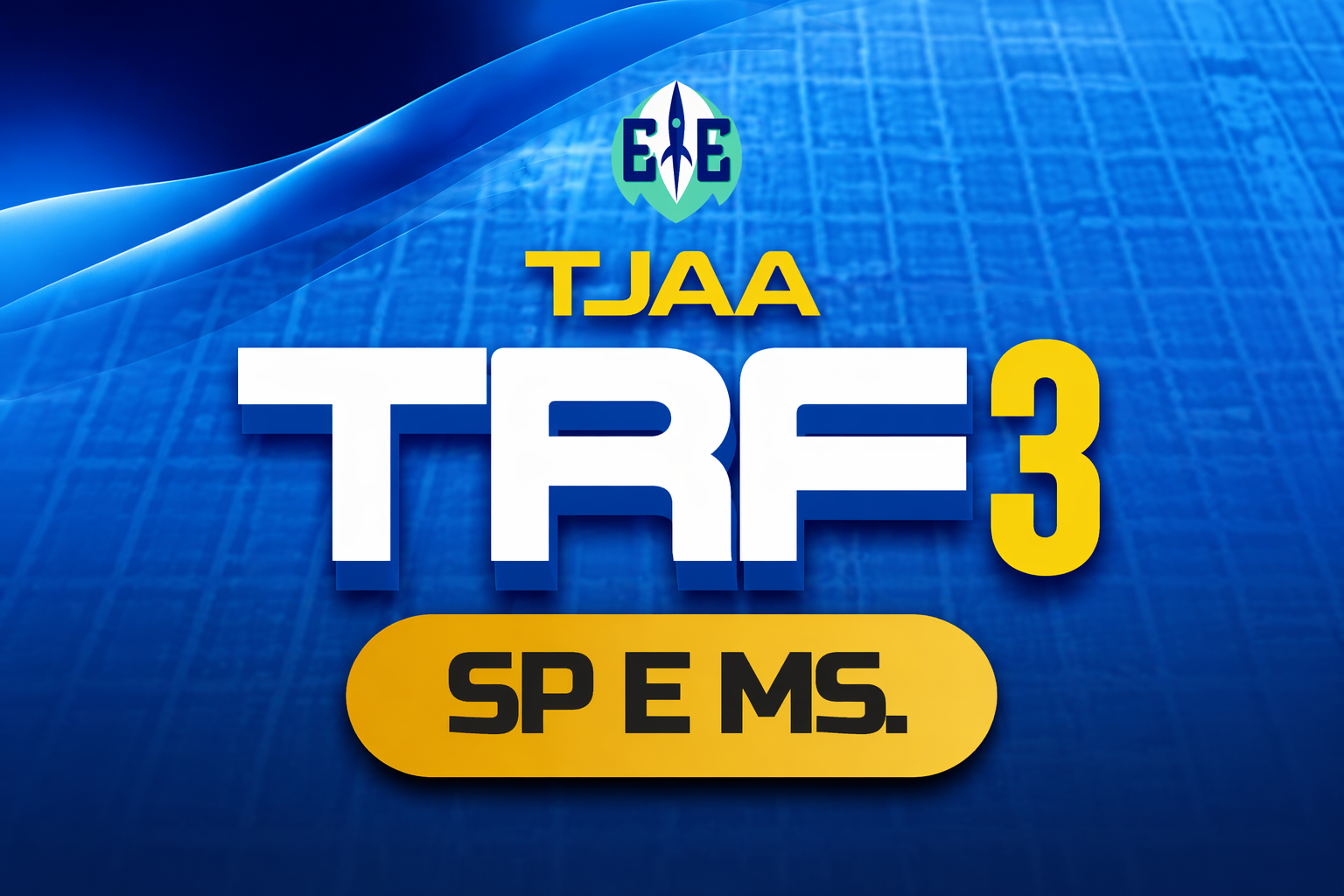 Tribunal Regional Federal da 3ª Região – TRF3 (TJAA)