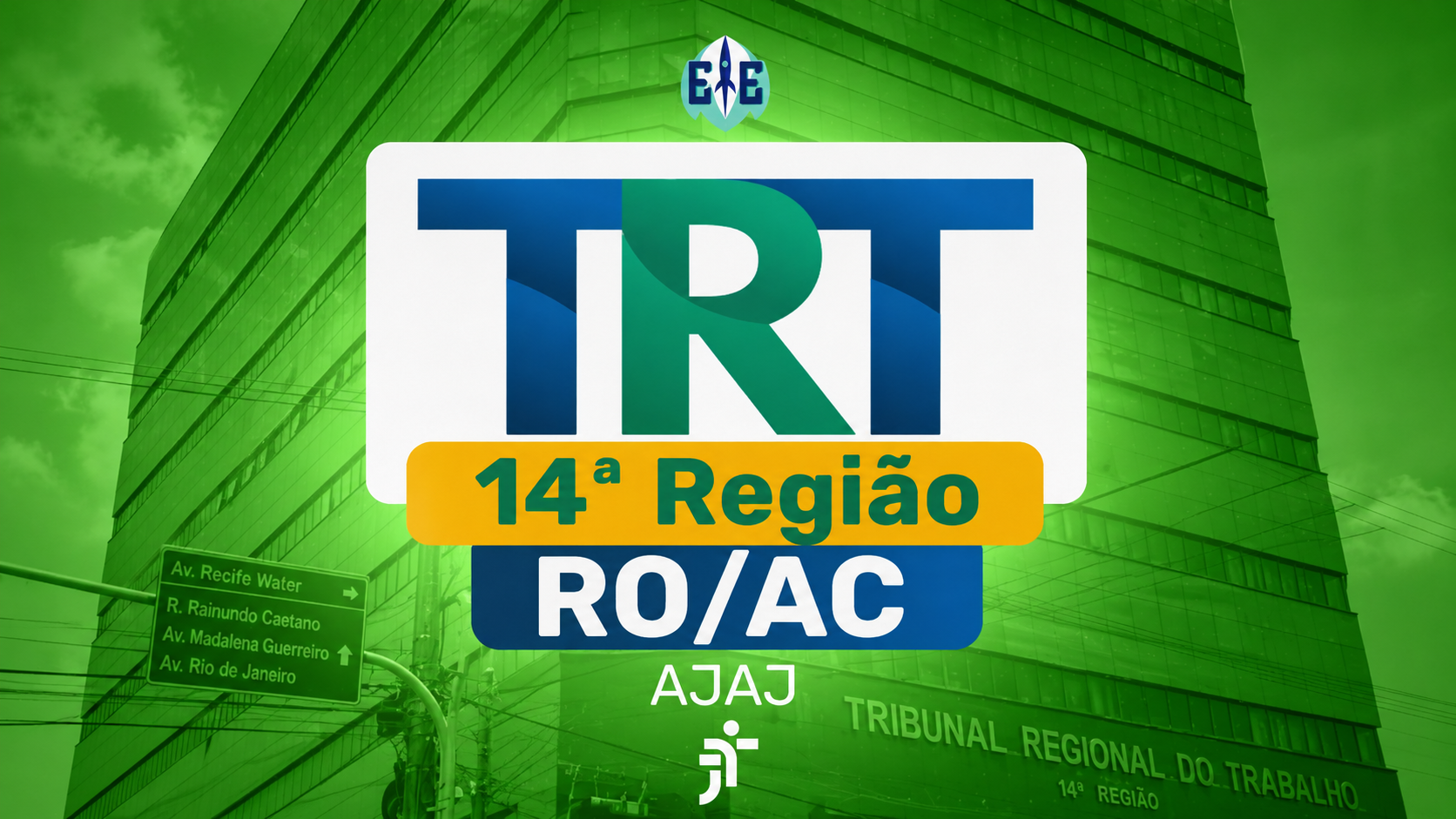 Analista Judiciário – Área Judiciária (AJAJ) – TRT 14 (RO/AC)