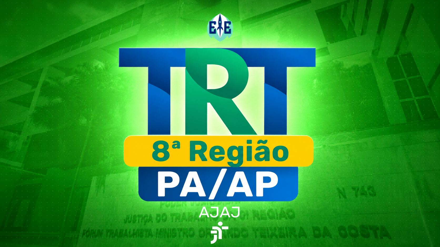 Analista Judiciário – Área Judiciária (AJAJ) – TRT 8 (PA/AP)