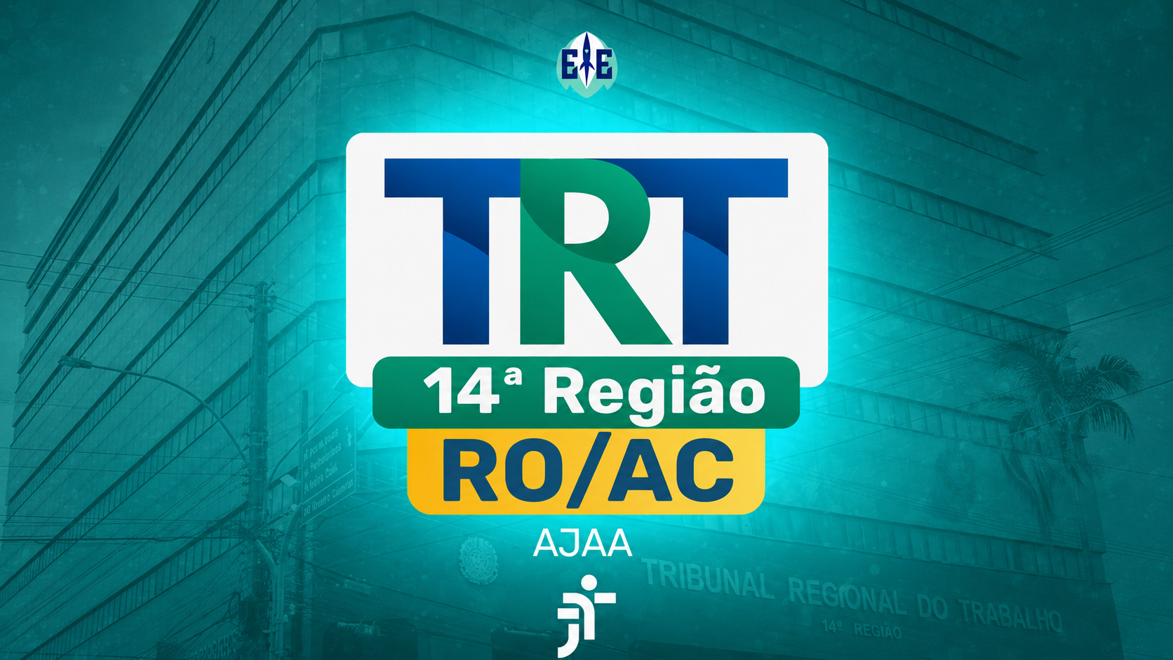Analista Judiciário – Área Administrativa (AJAA) – TRT 14 (RO/AC)