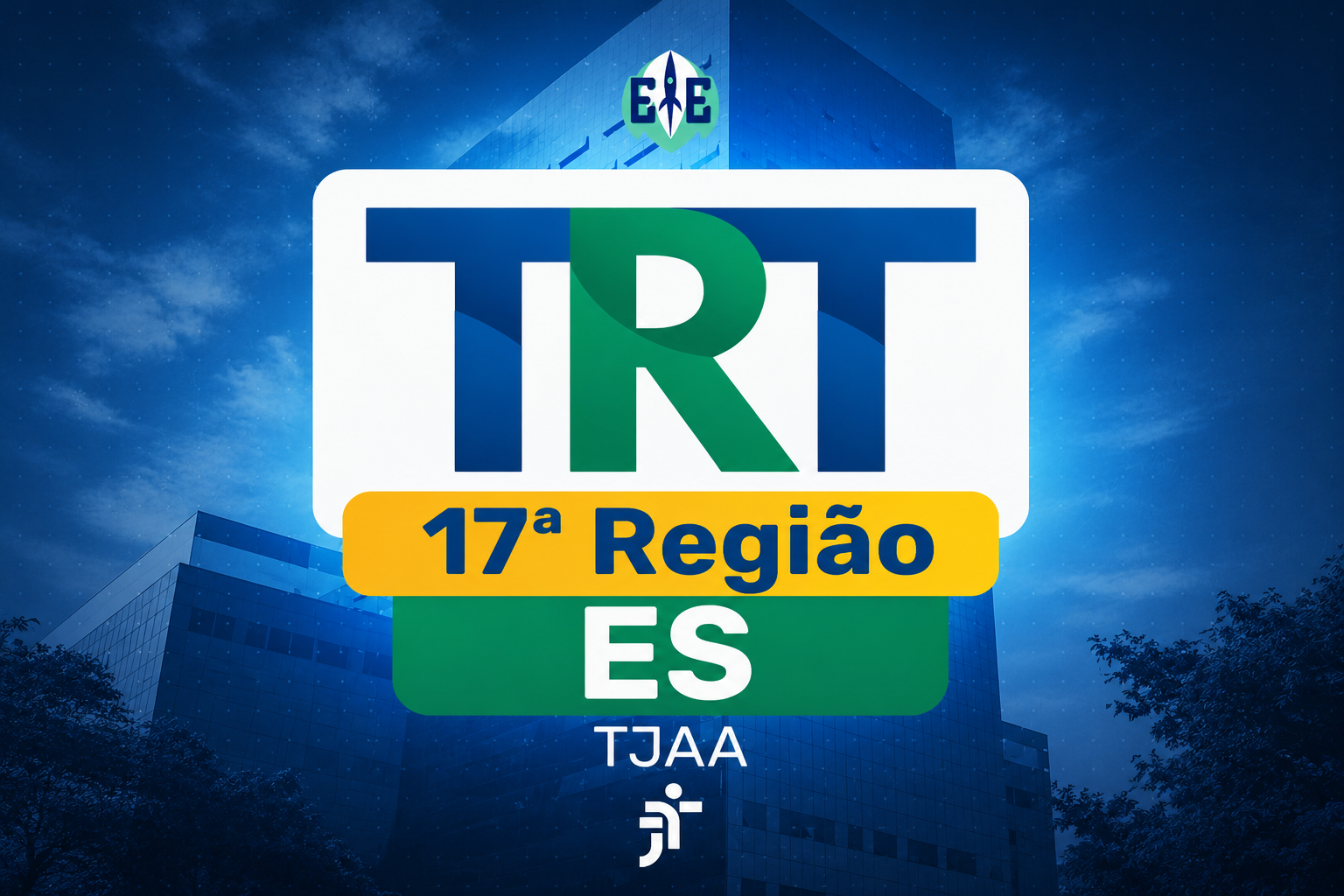 Técnico Judiciário – Área Administrativa (TJAA) – TRT 17 (ES)