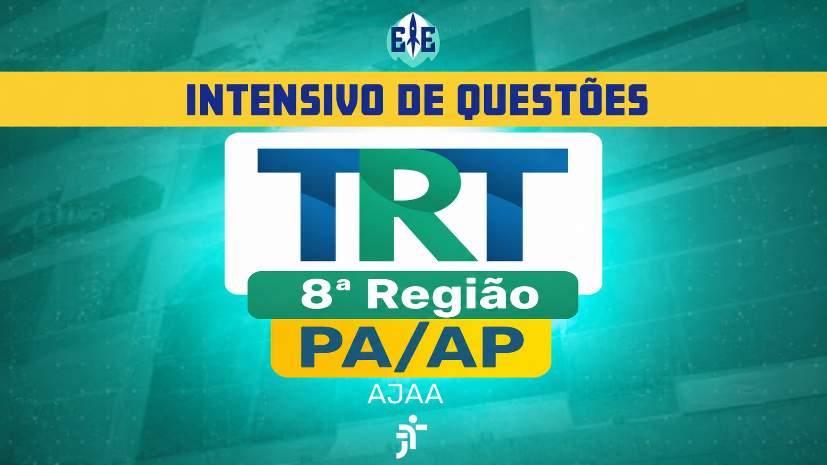 Intensivo de Questões – TRT 8 (PA/AP) – AJAA