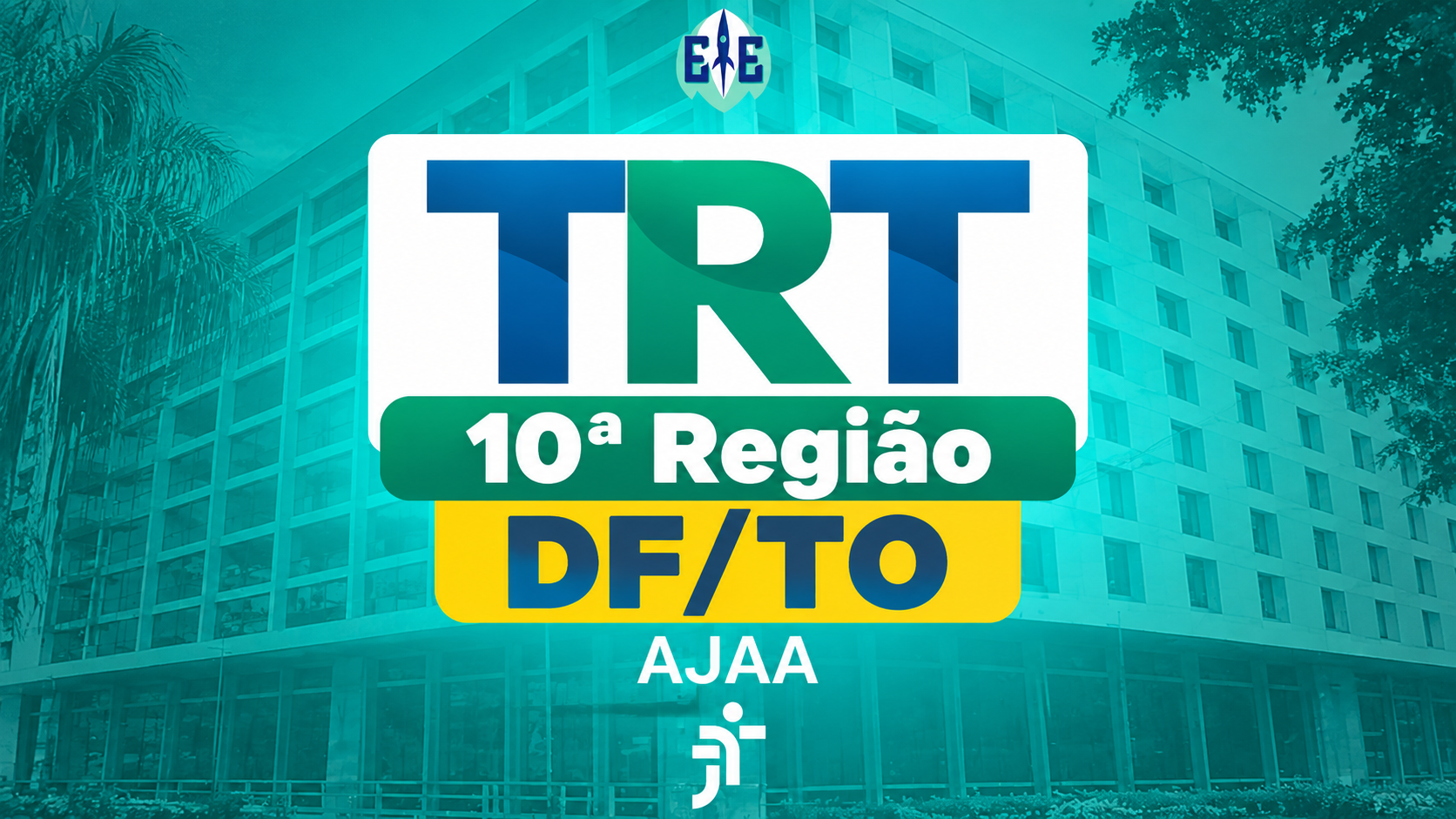 Analista Judiciário – Área Administrativa (AJAA) – TRT 10 (DF/TO)